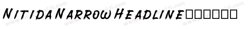 Nitida Narrow Headline字体转换
